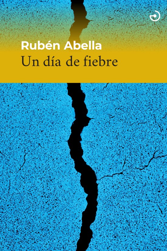 Rubén Abella publica 'Un día de fiebre', novela coral sobre un terremoto en Madrid